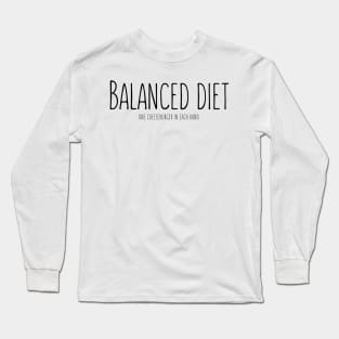 Balanced diet Long Sleeve T-Shirt
